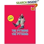  The Pythons: Autobiography  by The Pythons, Graham Chapman, Michael Palin, and John Cleese