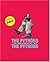 The Pythons: Autobiography by the Pythons