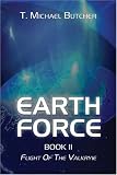 Earth Force: Book II: Flight Of The Valkryie