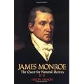 James Monroe: The Quest for National Identity book cover