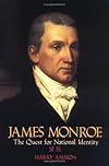 James Monroe, the quest for national identity