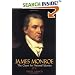 James Monroe: The Quest for National Identity
