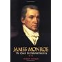 James Monroe: The Quest for National Identity