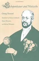 Schopenhauer and Nietzsche (International Nietzsche Studies) (International Nietzsche Studies)