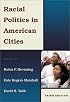 Racial Politics in American Cities (3rd Edition)
