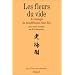 Les Fleurs du vide : Anthologie du bouddhisme s�t� zen