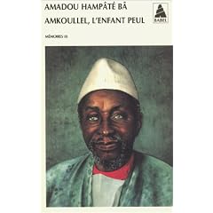 M�moires, tome 1 : Amkoullel, l'enfant peul