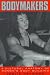 Bodymakers: A Cultural Anatomy of Women's Body Building