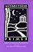 Metaphysical Primer: A Guide to Understanding Metaphysics
