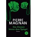 Das Zimmer hinter dem Spiegel