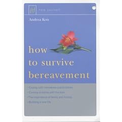 How to Survive Bereavement