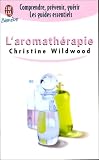 Livres Aromathérapie - L'aromathérapie