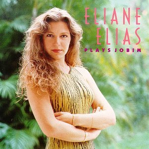 Eliane Elias - Eliane Elias Plays Jobim - Zortam Music