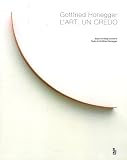 L'art, un credo par Gottfried Honegger L'art, un credo par Honegger
