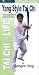 Tai Chi for Life - Yang Style Tai Chi [VHS]