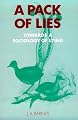 A Pack of Lies: Towards a Sociology of Lying (Themes in the Social Sciences)