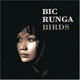 Bic Runga - Birds