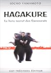 Hagakure : Le Livre secret des samoura�s