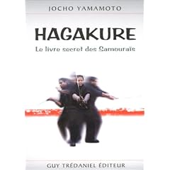 Hagakure : Le Livre secret des samoura�s