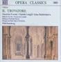 Verdi - Il Trovatore / Frusoni � Longhi � Tschistiakova � Servile � de Grandis � Hungarian SOO � W. Humburg