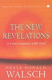 The New Revelations: A Conversation with God