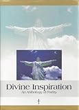 Divine inspiration : [an anthology of poetry]