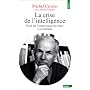La crise de l'intelligence