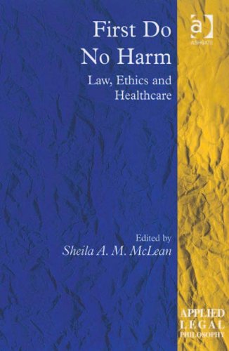 First Do No Harm (Applied Legal Philosophy) On Sale