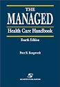 The Managed Health Care Handbook