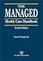The Managed Health Care Handbook