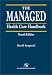 The Managed Health Care Handbook
