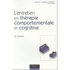 L'entretien en th�rapie comportementale et cognitive