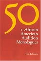 50 African American Audition Monologues