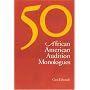 50 African American Audition Monologues