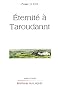 Eternit� � Taroudant