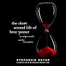 The Short Second Life of Bree Tanner: An Eclipse Novella (Twilight Saga)