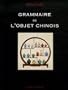 Grammaire de l'objet chinois