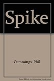 Spike : an easy-to-read Solo for beginning readers