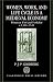 Women, Work, and Life Cycle in a Medieval Economy: Women in York and Yorkshire c.1300-1520 (Oxford University Press Academic Monograph Reprints)