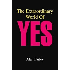The Extraordinary World Of Yes