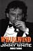 Whirlwind: The Incredible Story of Jimmy White
