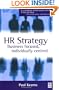 HR Strategy: Business Focused Individually Centred