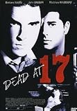 Dead at 17 (2008) (Region 2) (Import)
