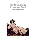Goethe noch einmal: Reden und Anmerkungen