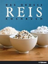 Das gro&Atilde;ƒ&Acirc;&Yuml;e Reis Kochbuch