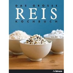Das groÃe Reis Kochbuch