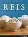 Das große Reis Kochbuch