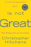 God Is Not Great