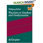 Wavelets in Geodesy and Geodynamics by Wolfgang Keller