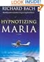 Hypnotizing Maria